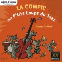 LA compilation des P'tits loups du jazz