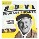 Bourvil pour les enfants