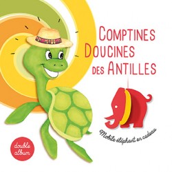 Comptines doucines des Antilles - ARB