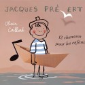 Jacques PRÉVERT - Chansons pour enfants