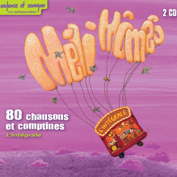 Méli Mômes - 80 chansons et comptines