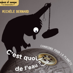 Monsieur j'men fous - Chansons écologiques sur l'eau et la nature