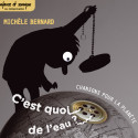 Monsieur j'men fous - Chansons écologiques sur l'eau et la nature
