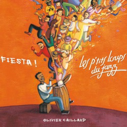 FIESTA - Les petits loups du jazz - Chansons jazz pour enfants