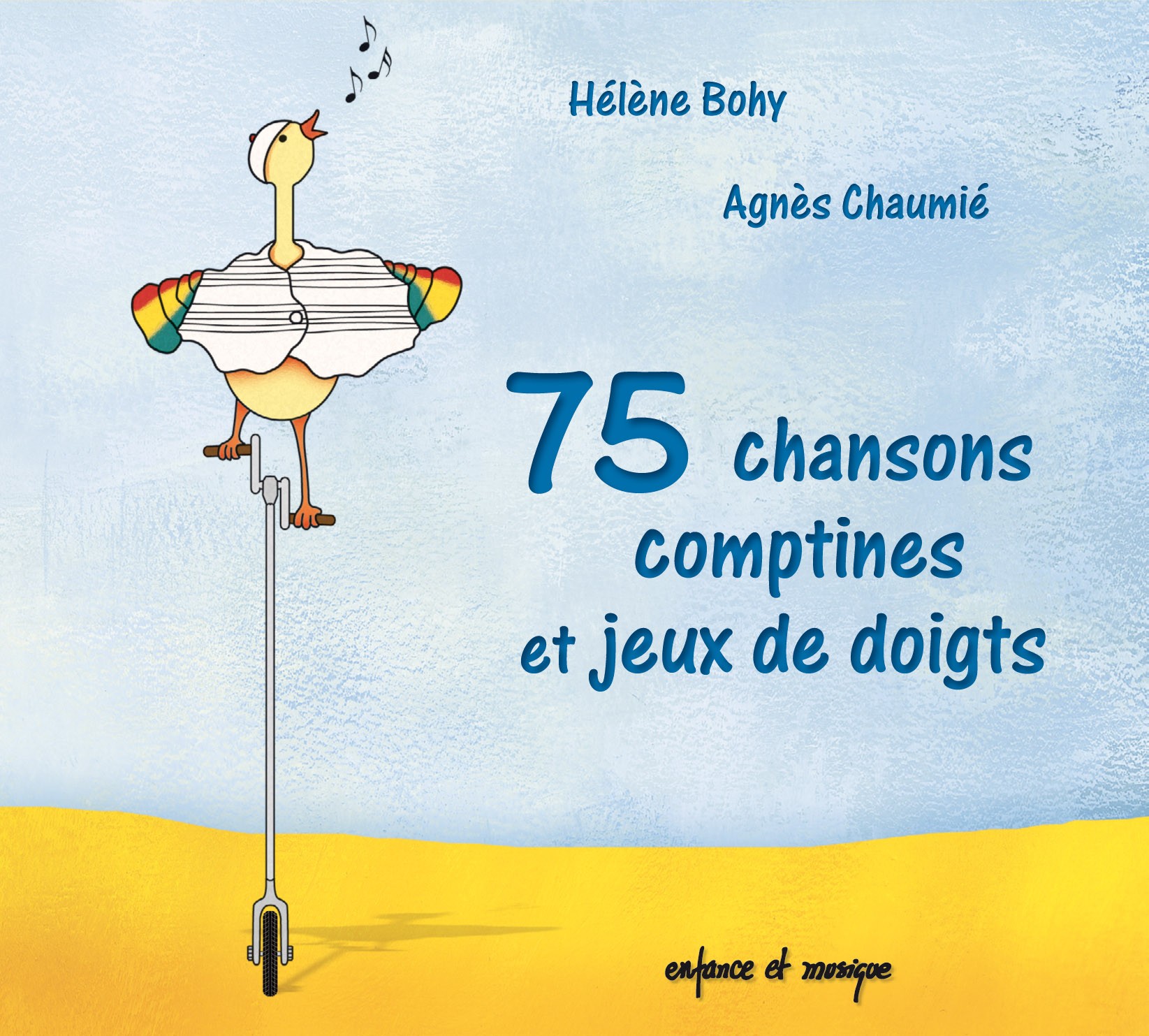 75 chansons, comptines et jeux de doigts pour bébé, parents et grands parents