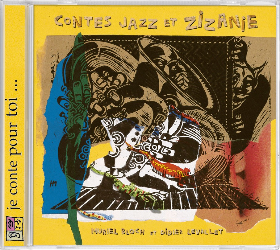 Contes Jazz Et Zizanie