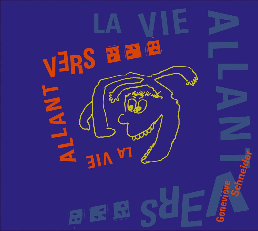 La vie Allant Vers