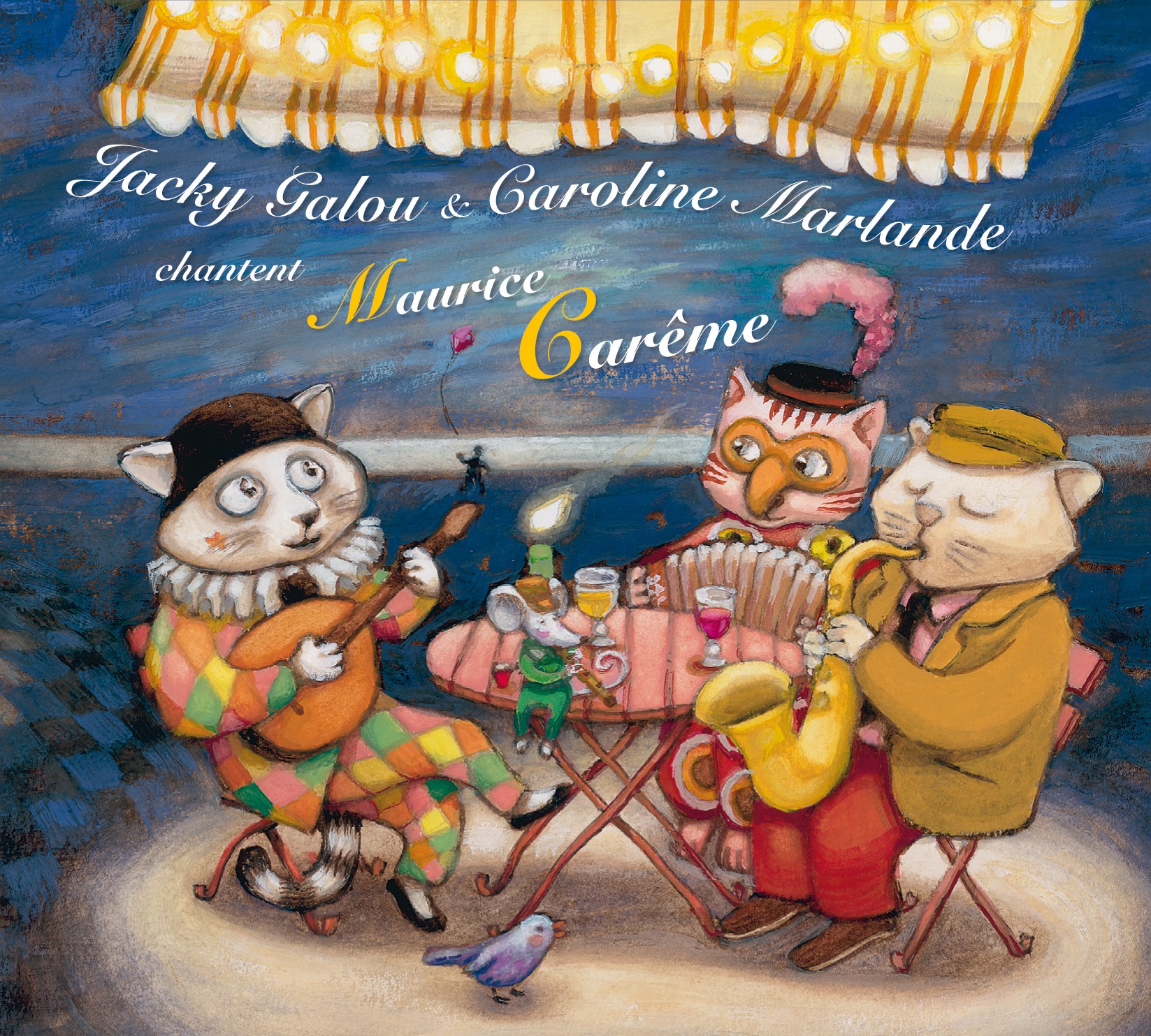 J. Galou / C. Marlande Chantent  Maurice Carême