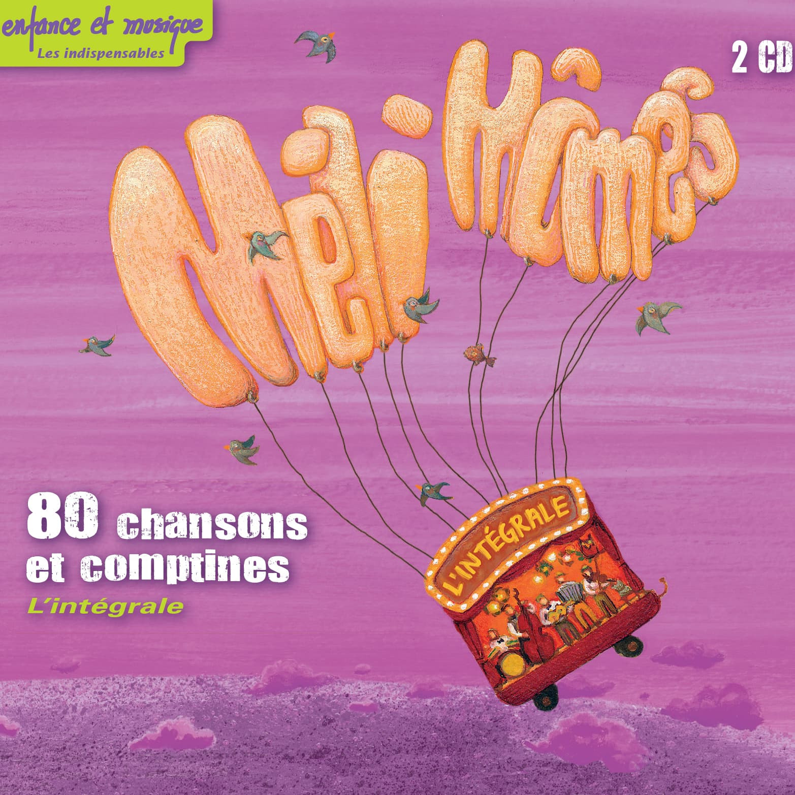 Méli Mômes – 80 chansons et comptines